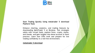 Start Trading Quickly Using metatrader 5 download Platform Tools