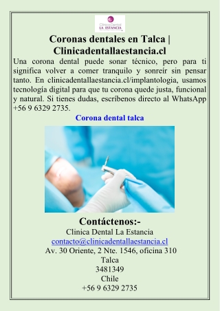 Coronas dentales en Talca  Clinicadentallaestancia.cl