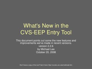 What's New in the CVS-EEP Entry Tool