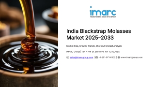 India Blackstrap Molasses Market Size, Share, Trends and Forecast 2025–2033