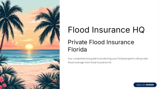 Private Flood Insurance Florida —  Full-Coverage Protection for Your Home