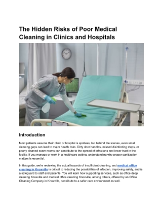 The Hidden Risks of Poor Medical Cleaning in Clinics and Hospitals