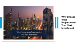 Why Choose Vista Properties for Your Next Investment