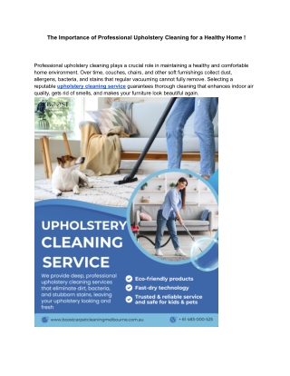 The Importance of Professional Upholstery Cleaning for a Healthy Home !