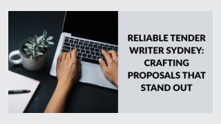 Reliable Tender Writer Sydney: Crafting Proposals That Stand Out