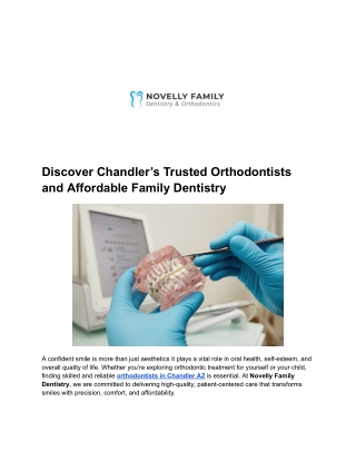Discover Chandler’s Trusted Orthodontists and Affordable Family Dentistry