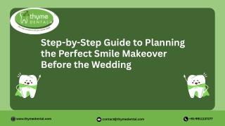 Step-by-Step Guide to Planning the Perfect Smile Makeover Before the Wedding
