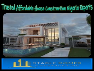 Trusted Affordable House Construction Nigeria Experts