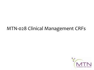 MTN-028 Clinical Management CRFs
