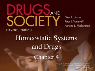 Homeostatic Systems and Drugs Chapter 4