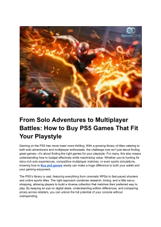 From Solo Adventures to Multiplayer Battles_ How to Buy PS5 Games That Fit Your Playstyle