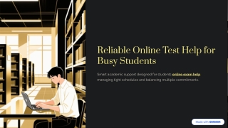 Reliable Online Test Help for Busy Students | Flexible Academic Support
