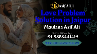 Trusted Love Problem Expert in Jaipur | Maulana Asif Ali