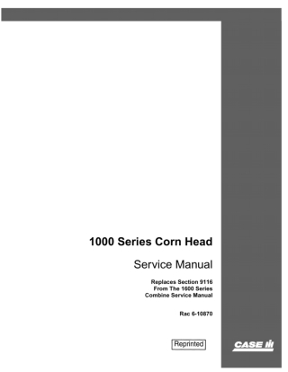 CASE IH 1000 Series Corn Head Service Repair Manual Instant Download (Book Code No. 6-10870)
