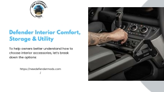 Defender Interior Comfort, Storage & Utility