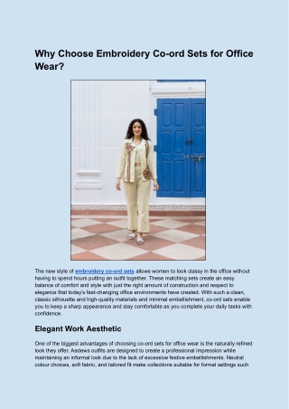 Why Choose Embroidery Co-ord Sets for Office Wear