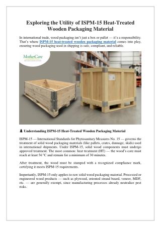 Exploring the Utility of ISPM 15 Heat Treated Wooden Packaging Material