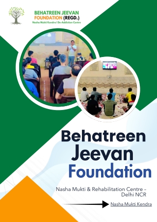 Nasha Mukti Kendra- Behatreen Jeevan Foundation