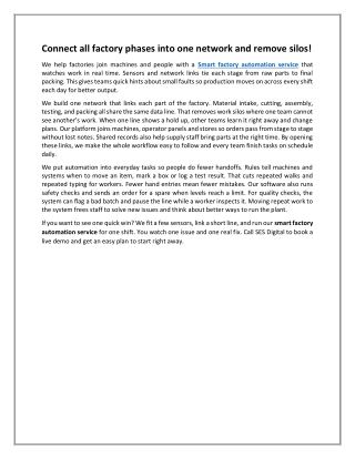 Connect all factory phases into one network and remove silos
