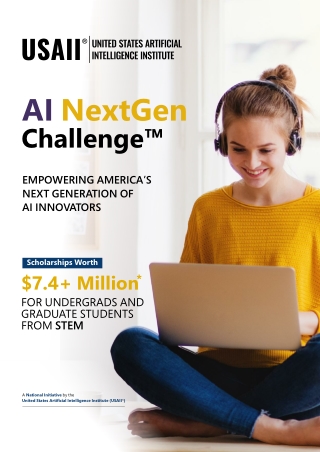 AI NextGen Challenge™ EMPOWERING AMERICA’S NEXT GENERATION OF AI INNOVATORS