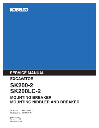 Kobelco SK200-2, SK200LC-2 MOUNTING BREAKER  MOUNTING NIBBLER AND BREAKER Service Repair Manual Instant Download (Book C