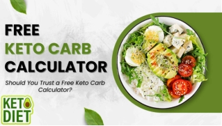Should You Trust a Free Keto Carb Calculator?