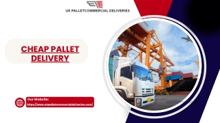 Cheap Pallet Delivery