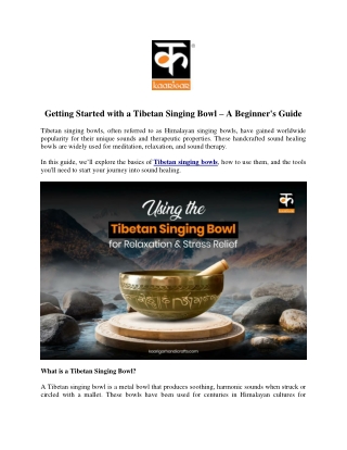 Getting Started with a Tibetan Singing Bowl – A Beginner's Guide
