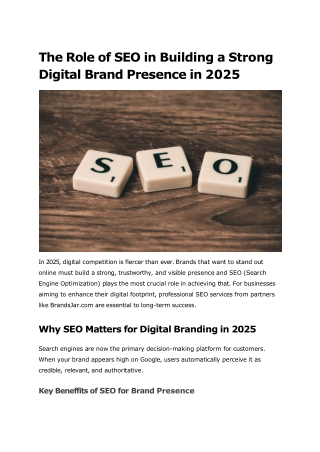 The Role of SEO in Building a Strong Digital Brand Presence in 2025