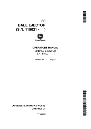 John Deere 30 Bale Ejector (SN.115021-) Operator’s Manual Instant Download (Publication No.ome68109)