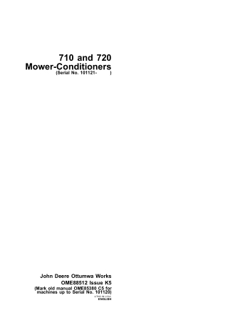 John Deere 710 and 720 Mower-Conditioners (Serial No.101121-) Operator’s Manual Instant Download (Publication No.ome8851