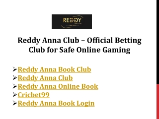 Reddy Anna Club – Official Betting Club for Safe Online Gaming