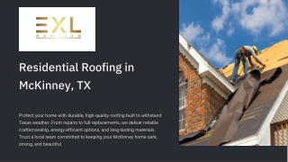 Residential  Roofing in McKinney TX With  EXL Roofing