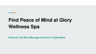 Find Peace of Mind at Glory Wellness Spa