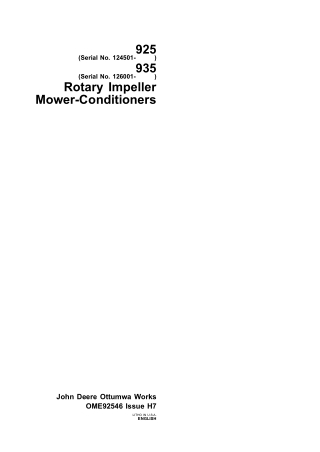 John Deere 925 935 Rotary Impeller Mower-Conditioners (925 Serial No.124501- 935 Serial No.126001-) Operator’s Manual In