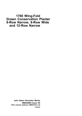 John Deere 1760 Wing-Fold Drawn Conservation Planter 8-Row Narrow 8-Row Wide and 12-Row Narrow Operator’s Manual Instant