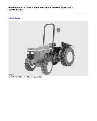 John Deere 5300N, 5400N and 5500N Tractors (008250- ) Operator’s Manual Instant Download (Publication No. omer360045)