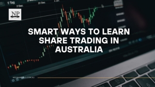 Smart Ways to Learn Share Trading in Australia