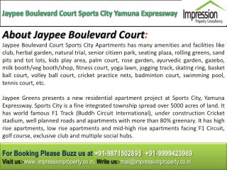 Jaypee Boulevard Court @