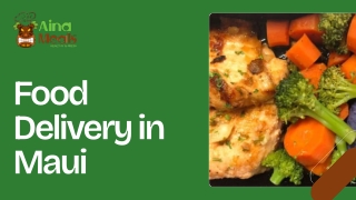 Fresh and Healthy Food Delivery in Maui