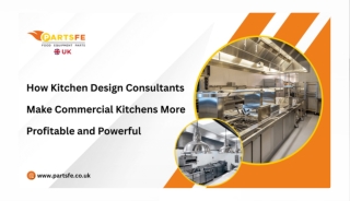 How Kitchen Design Consultants Increase the Power and Profitability of Commercia