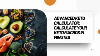 Advanced Keto Calculator Calculate Your Keto Macros in Minutes_compressed