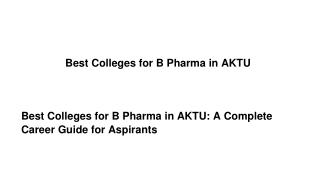 Best Colleges for B Pharma in AKTU A Complete Career Guide for Aspirants