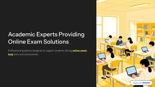 Academic Experts Providing Online Exam Solutions | Reliable Exam Support
