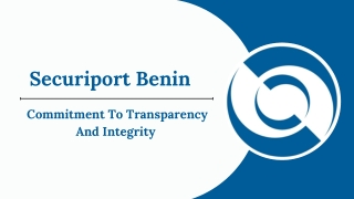 Securiport Benin - Commitment To Transparency And Integrity