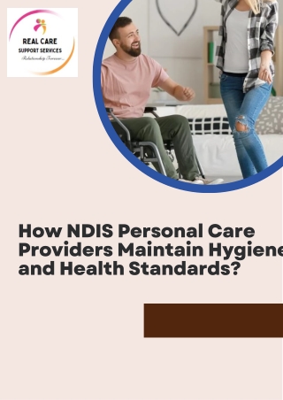 How NDIS Personal Care Providers Maintain Hygiene and Health Standards