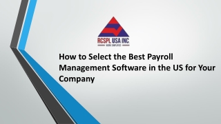 How to Select the Best Payroll Management Software in the US for Your Company