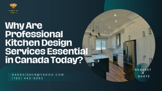 Why Are Professional Kitchen Design Services Essential in Canada Today