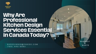 Why Are Professional Kitchen Design Services Essential in Canada Today