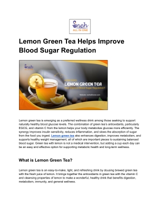 Lemon Green Tea Helps Improve Blood Sugar Regulation